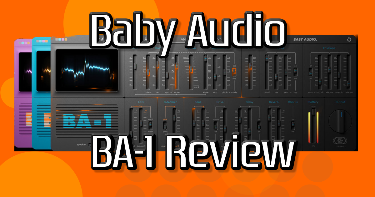 Baby Audio Ba-1 Review Featured Image
